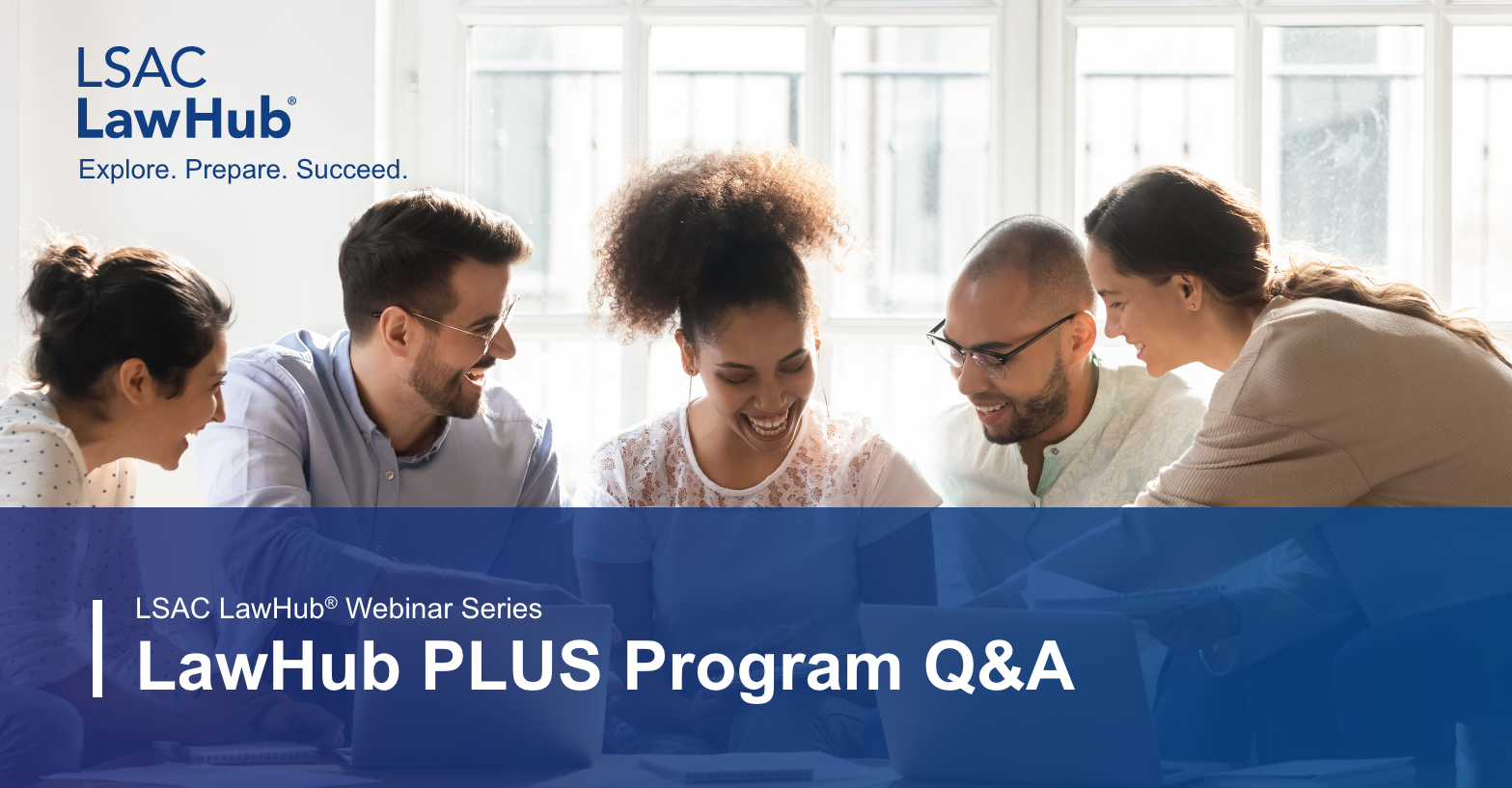 LSAC LawHub Webinar Series - LSAC Plus Program Q&A