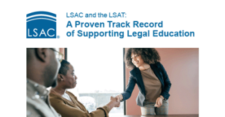 LSAC and the LSAT: A Proven Track Record of Supporting Legal Education