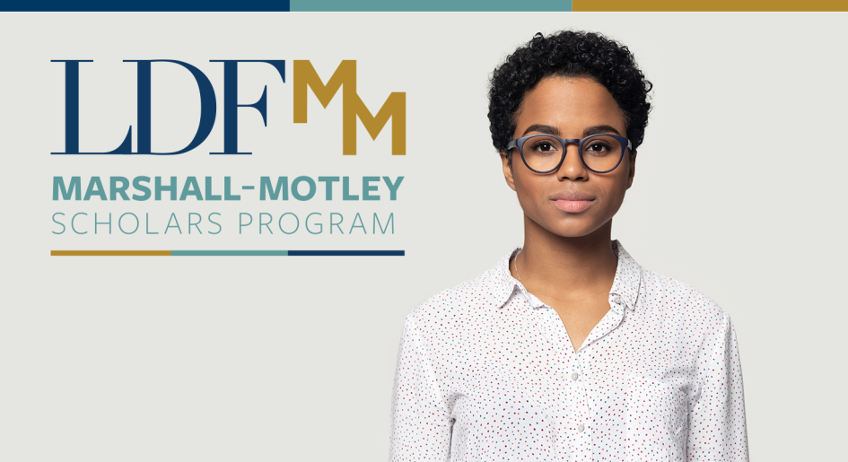 LDF MM: Marshall Motley Scholars Program