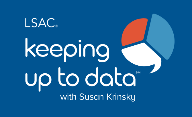 LSAC's Keeping Up to Data, with Susan Krinsky