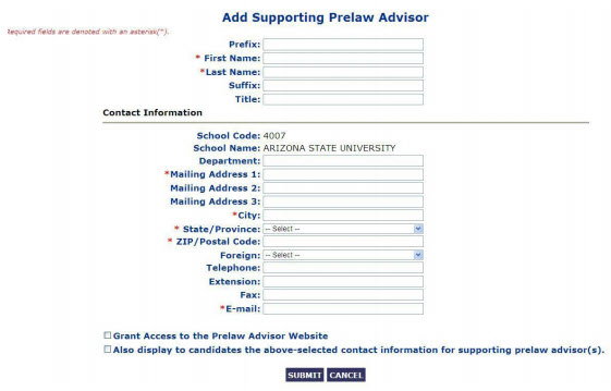 Add Supporting Prelaw Advisor screen. Required fields are denoted with an asterisk. The following fields are required: First Name, Last Name, Mailing Address 1, City, State/Province, ZIP/Postal Code, E-mail.
